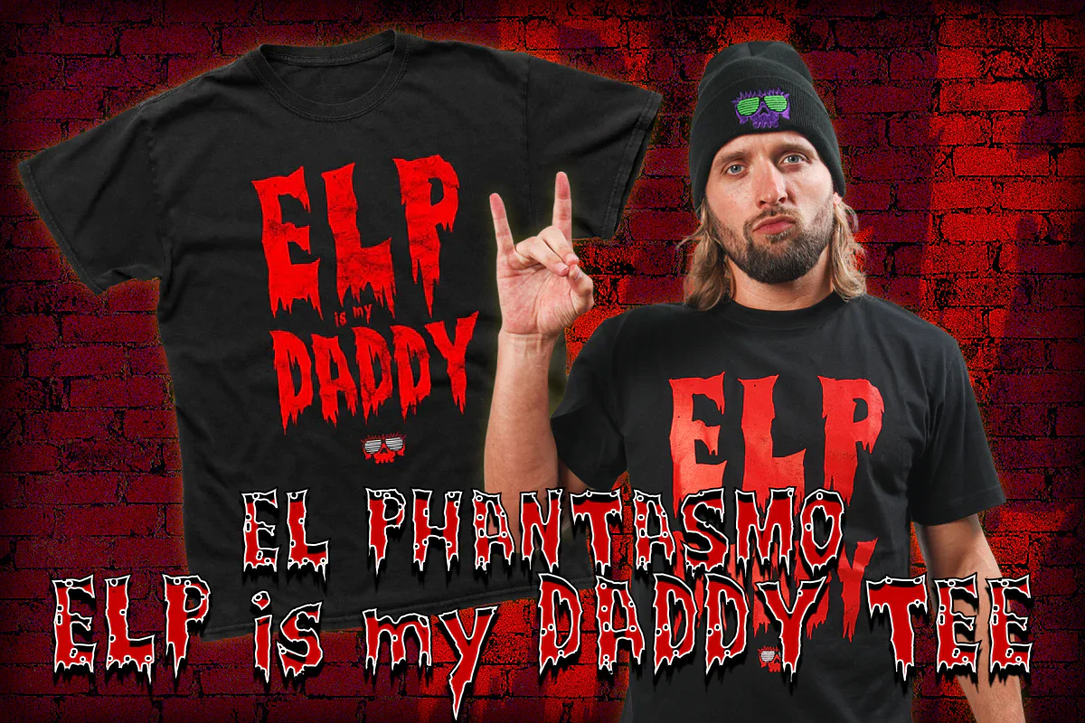 El Phantasmo - "ELP is my DADDY" T-Shirt - Image 4